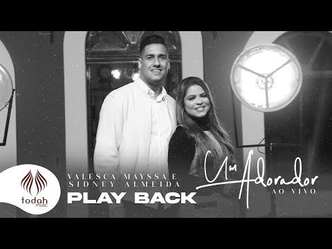 Valesca Mayssa | Um Adorador [Playback com Letra]