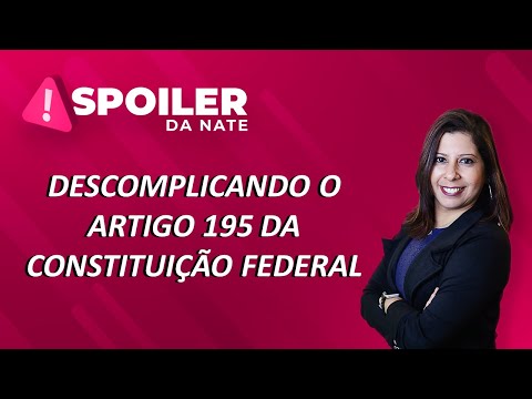Artigo 195 da Constituição Federal - Professora Natale Souza