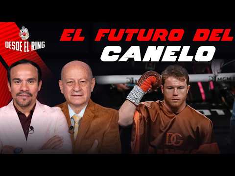 Juan Manuel Márquez: The future of Saúl "Canelo" Álvarez - From the Ring - Season 2 - Chapter 25