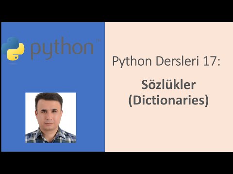 Python Dersleri 17: Sözlükler (Dictionaries) #python