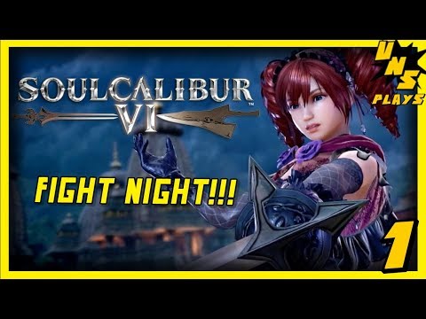 Time To Break In Amy DLC | Fight Night!!! Soulcalibur VI Online Matches #1