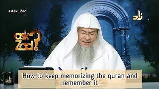 How to memorize and remember the Quran? - Assim al Hakeem