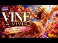 Vine a Vivir | Ahora y Siempre