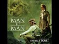 3. Paying the King - Patrick Doyle ("Man to Man")