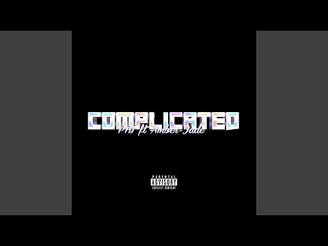 Complicated (feat. Amber Jade)