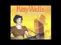 Kitty Wells- I Dreamed I Searched Heaven for You (Lyrics in description)- Kitty Wells Greatest Hits