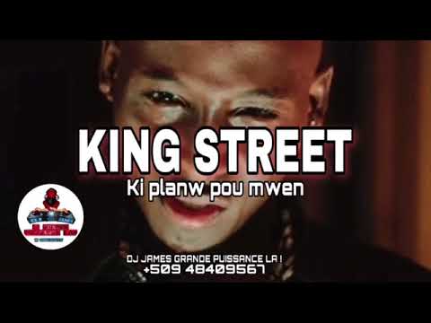 kingstreet mix - ki plan w pou mwen by DJ GRANDE PUISSANCE LA 48409567
