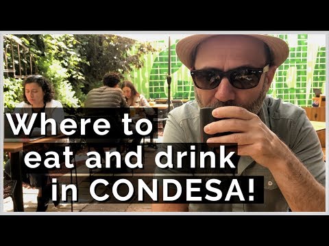 Where to eat and drink in Condesa | Exploring Mexico City's food culture!
