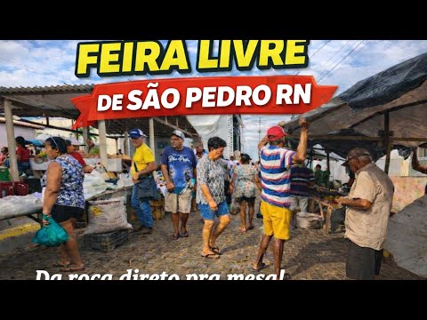 Feira Livre de São Pedro, no Rio Grande do Norte,