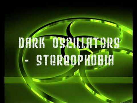 Dark Oscillators - Stereophobia