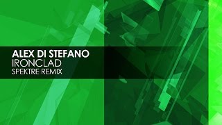 Alex Di Stefano - Ironclad (Spektre Remix)