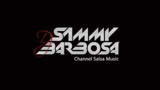 Intro Dj for Salsa Music | Dj Sammy Barbosa