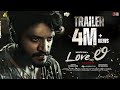 LoveLi Official Trailer | Vasishta Simha - Stefy Patel | Chethan Keshav | Abhuvanasa Creations