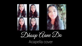 DHOOP AANE DO | ACAPELLA SHORT COVER | POOJA TIWARI | REKHA BHARADWAJ | VISHAL BHARADWAJ | GULZAR
