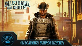 Call Of Juarez The Cartel - Kim Even's - Gold Revolver 2 Missing Collectibles
