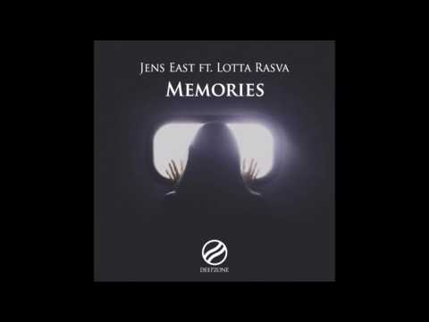Jens East - Memories (ft. Lotta Rasva)