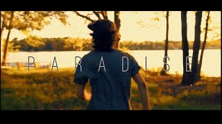 Paradise Music Video