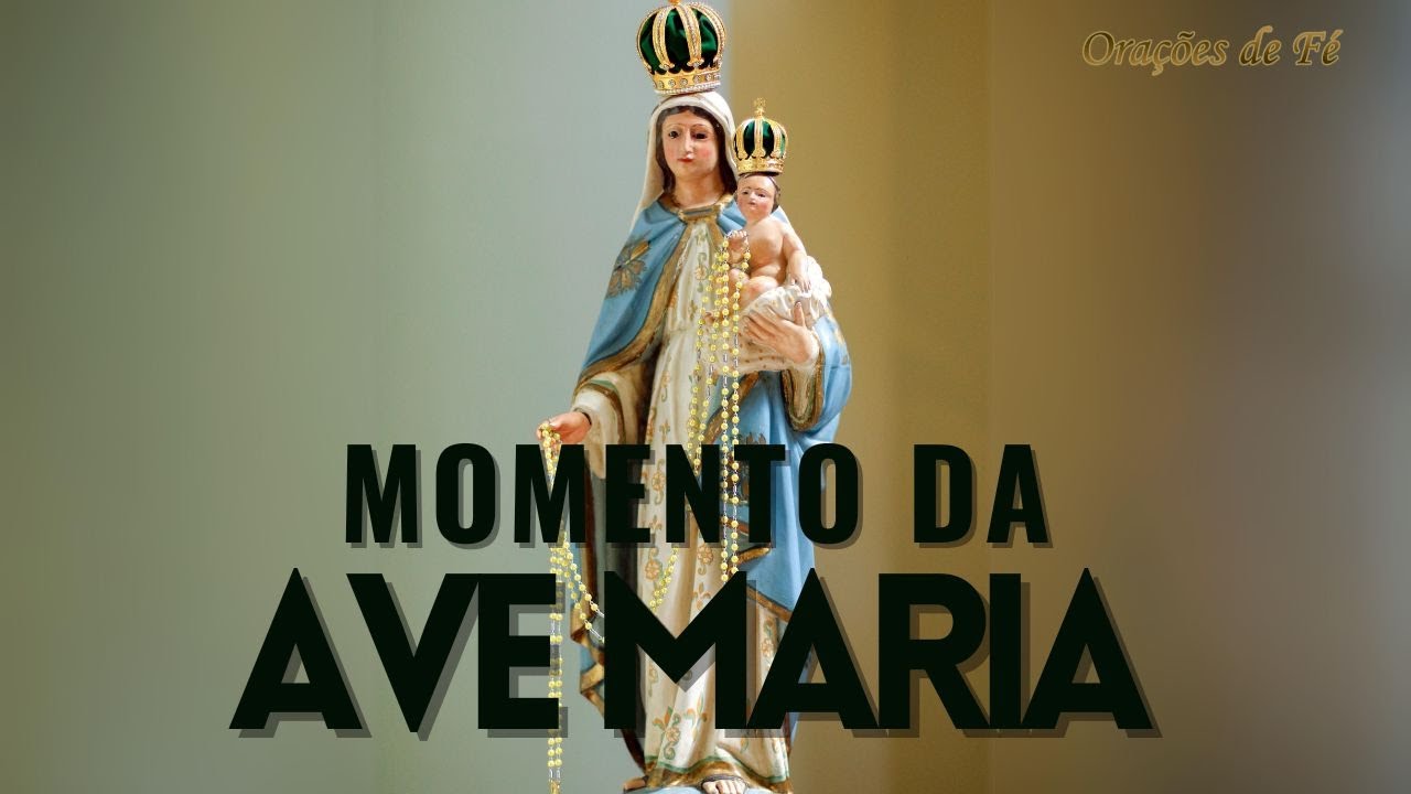 ❤️ MOMENTO DA AVE MARIA | Oração da Noite | 15 de Setembro