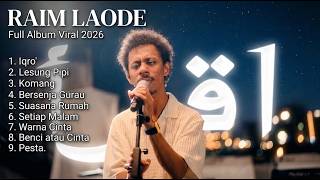 Download lagu RAIM LAODE FULL ALBUM TERBARU 2026 🎶Lagu Indonesia Viral TikTok | Komang, Iqro', Lesung Pipi Nonstop mp3 Download lagu RAIM LAODE FULL ALBUM TERBARU 2026 🎶Lagu Indonesia Viral TikTok | Komang, Iqro', Lesung Pipi Nonstop mp3