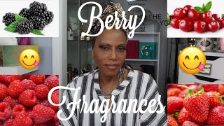 My Top Berry Fragrance Notes/Blackberry, Cranberries, Raspberry, Strawberry Perfume/Cassandra Jones