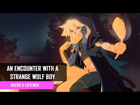 An Encounter With A Strange Wolfboy | Razor x Listener