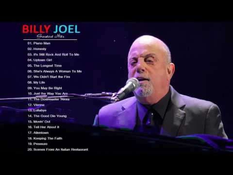 Billy Joel Greatest Hits - The Very Best of Billy Joel [Full Album Live]