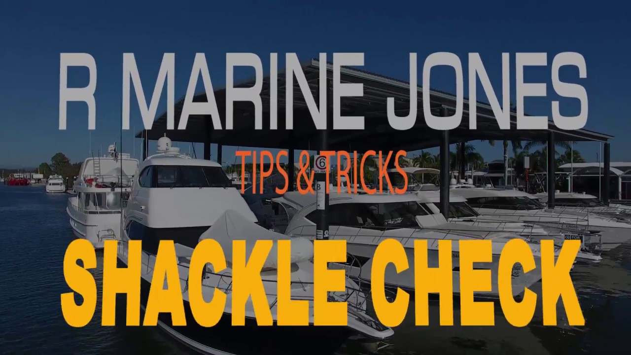 Tips & Tricks   Shackle check  - Anchor