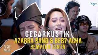 Download lagu #GEGARKustik : Semaian Cinta Beby Achaa & Azarraband mp3 Download lagu #GEGARKustik : Semaian Cinta Beby Achaa & Azarraband mp3
