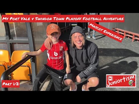 Juniortism - My Port Vale v Swindon Town Playoff Football Adventure - Mascot Experience