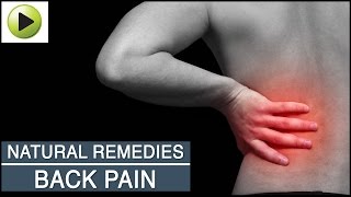 Aches & Pains - Back Pain - Natural Ayurvedic Home Remedies