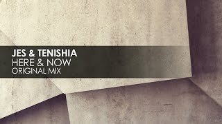 JES & Tenishia - Here & Now
