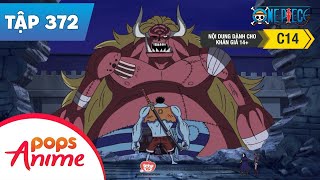 One Piece Tập 372 - Trận Đánh Đỉnh Cao Bắt Đầu! Luffy Quyết Đấu Với Luffy - Đảo Hải Tặc