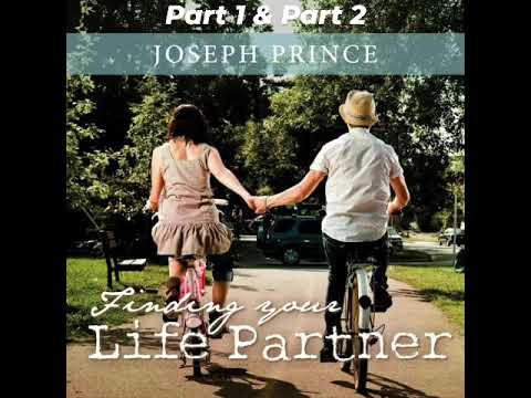 Finding Your Life Partner Part 1 & Part 2 - Joseph Prince 24 April 1999