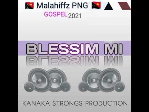 Malahiffz - Blessim Mi