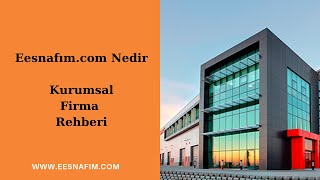 E-esnafım Nedir | Firma Rehberi | Ücretsiz Firma Ekle | Kurumsal Firma