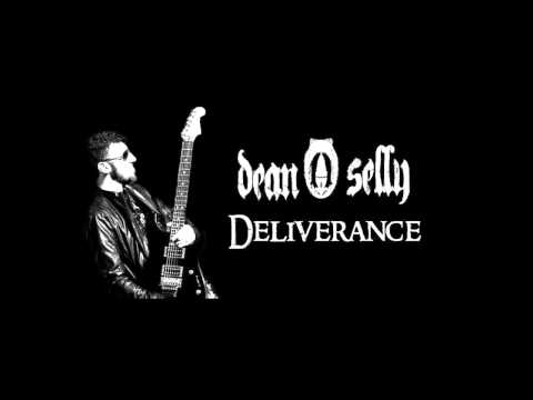 Dean O'Selly - Deliverance