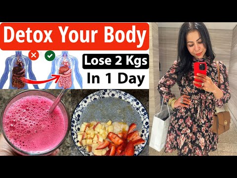 How To Detox Your Body In 1 Day | Detox Diet Plan To Lose 2 Kgs In 1 Day (In Hindi) | Fat to Fab Video