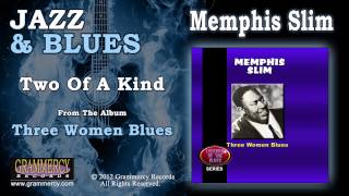 Memphis Slim - Two Of A Kind