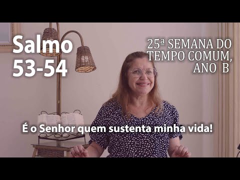 25º Domingo Do Tempo Comum (ano B) - Salmo…
