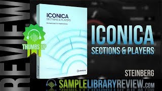 Video thumbnail for Review: Iconica Sections and Players by Steinberg by Sample Library Review