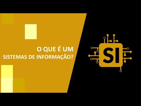 O que é um Sistema de Informação?