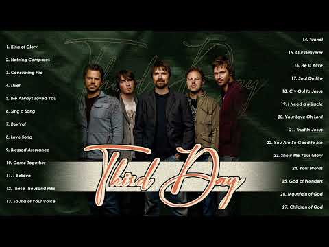 Third Day Hits Full Album||Top Greatest Hits Of Third Day Nonstop For You(Vol.4)