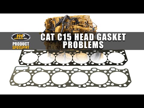 Caterpillar C15 Head Gasket Problems: Symptoms & Solutions.