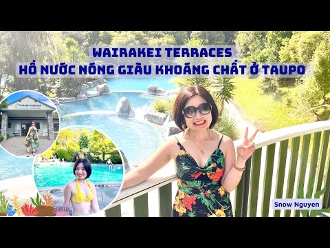 Wairakei Terraces – Xứ sở địa nhiệt thần tiên với đặc tính chữa bệnh nổi tiếng ở Taupo