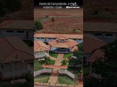 CAMPOLÂNDIA DISTRITO DE IVOLÂNDIA GOIÁS, PROJETO VISÃO AÉREA - PASSEIO AÉREO PELO POVOADO.
