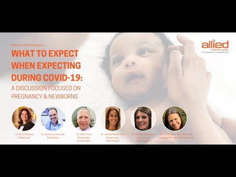 Link to What to Expect When Expecting During COVID-19: A discussion focused on pregnancy and newborns video