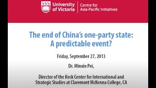 The End of China's One-Party State - A Predictable Event? - Minxin Pei | 2013 Hu