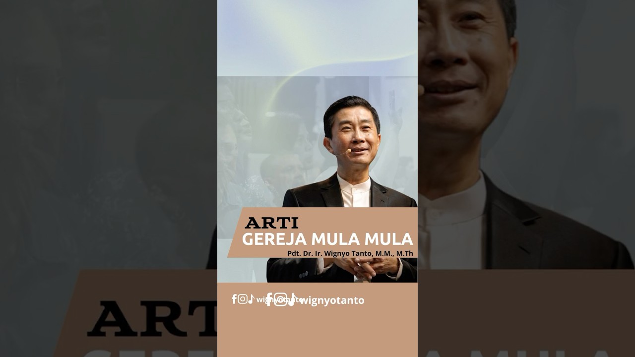 Arti Gereja Mula Mula