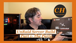 UnRaid Server Build- The Parts