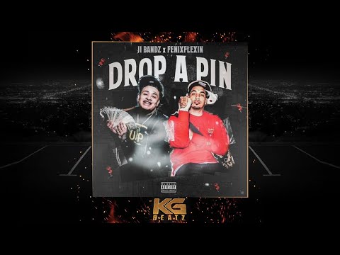 J.I Bandz x Fenix Flexin - Drop A Pin [Prod. By Laudiano] {New 2021]